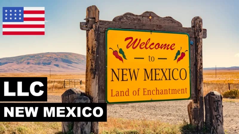 LLC New Mexico: La MEJOR Opción para Extranjeros