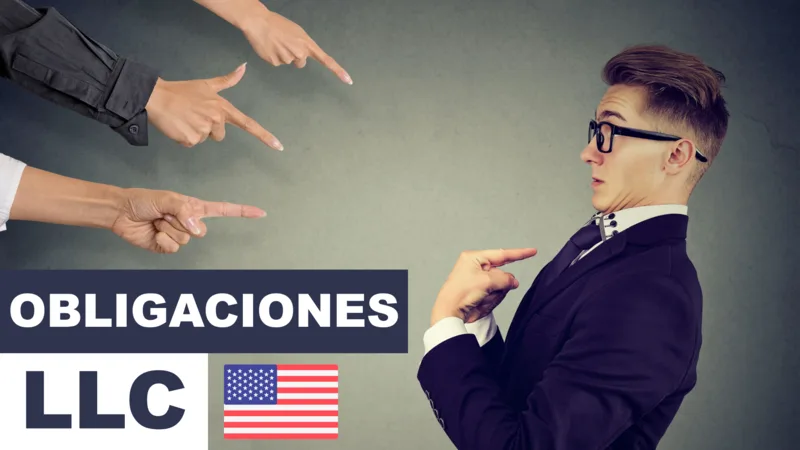 ¿Cuáles son las Obligaciones de una LLC?