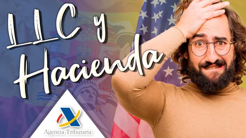 LLC en España y Hacienda ¡Evita Errores!