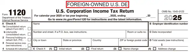 foreign owned us de formulario 1120 pro forma llc