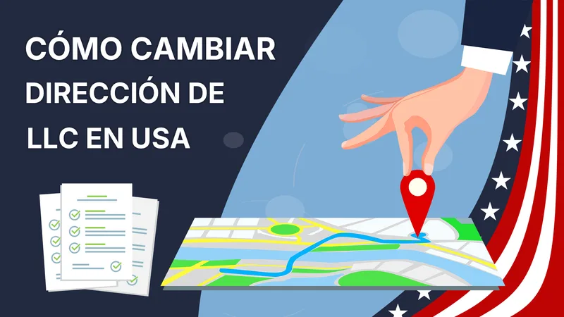 Cómo cambiar la dirección de una LLC en USA